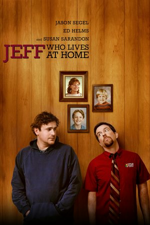 Jeff y los suyos, Jason Segel,Ed Helms,Susan Sarandon,Judy Greer,Rae Dawn Chong,Steve Zissis,Evan Ross,Benjamin Bickham,Lee Nguyen,Tim J. Smith