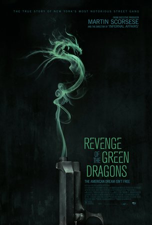 Revenge of the Green Dragons, Kevin Wu,Harry Shum Jr.,Shuya Chang,Billy Magnussen,Jin Auyeung,Eugenia Yuan,Leonard Wu,Jon Kit Lee,Alex Fox,Michael Gregory Fung